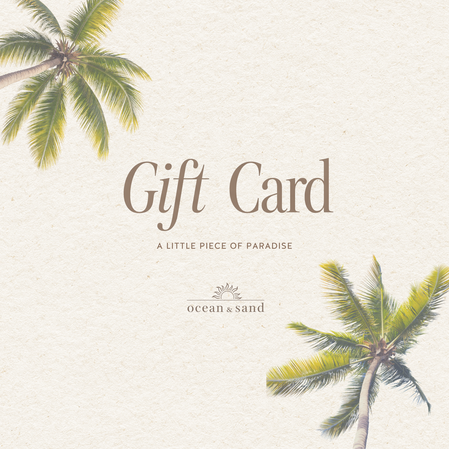 Ocean & Sand Gift Card